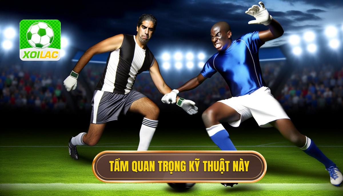 Tầm quan trọng của kỹ thuật này
