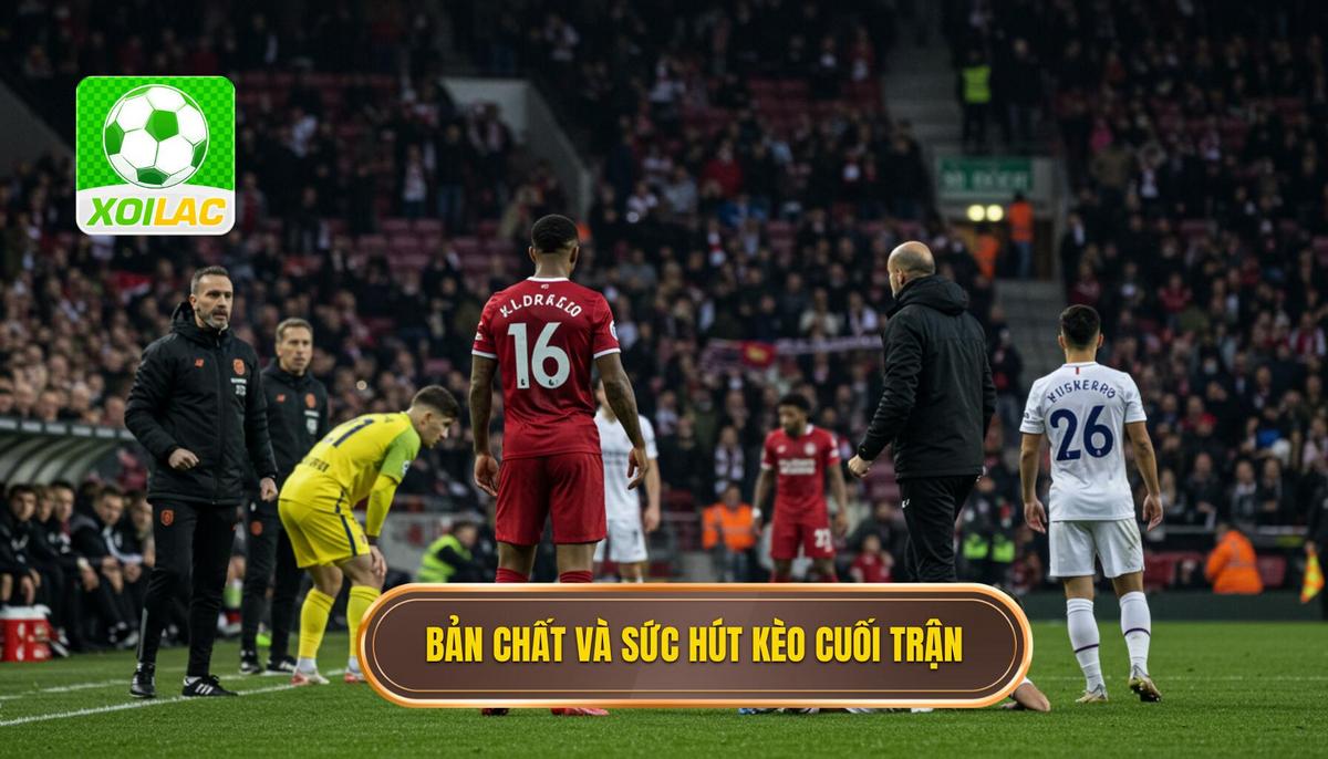 Phần 1_ Bản Chất Và Sức Hút Của Kèo Cược Đội Thắng Trong 5 Phút Cuối Trận