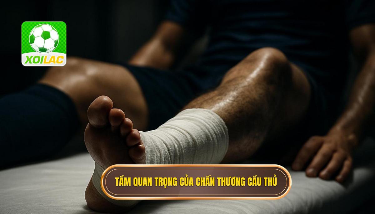 Tại Sao Chấn Thương Cầu Thủ Lại Quan Trọng Đến Kèo Cược_