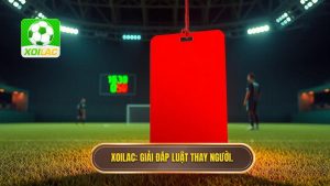 XOILAC_ Giải đáp luật thay người.
